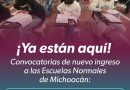 ¿Quieres ser docente? Ya están listas las convocatorias para Escuelas Normales de Michoacán