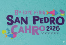 8va. Expo Feria San Pedro Cahro 2026.