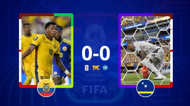 ¡Histórico! Curazao le saca un punto a Ecuador con partido brillante de su arquero