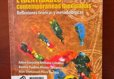 Discursos e identidades contemporáneas mexicanas, una obra para reflexionar sobre la sociedad y la cultura
