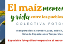 EL MAIZ MEMORIA TIERRA Y VIDA